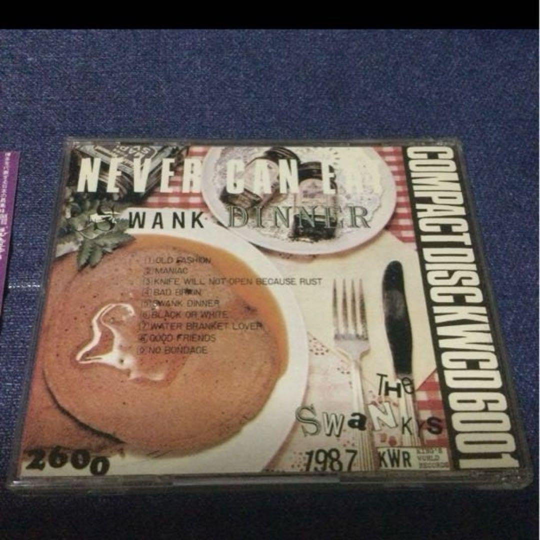 NEVER GONNA WANK DINNER The Swanks 邦楽CD
