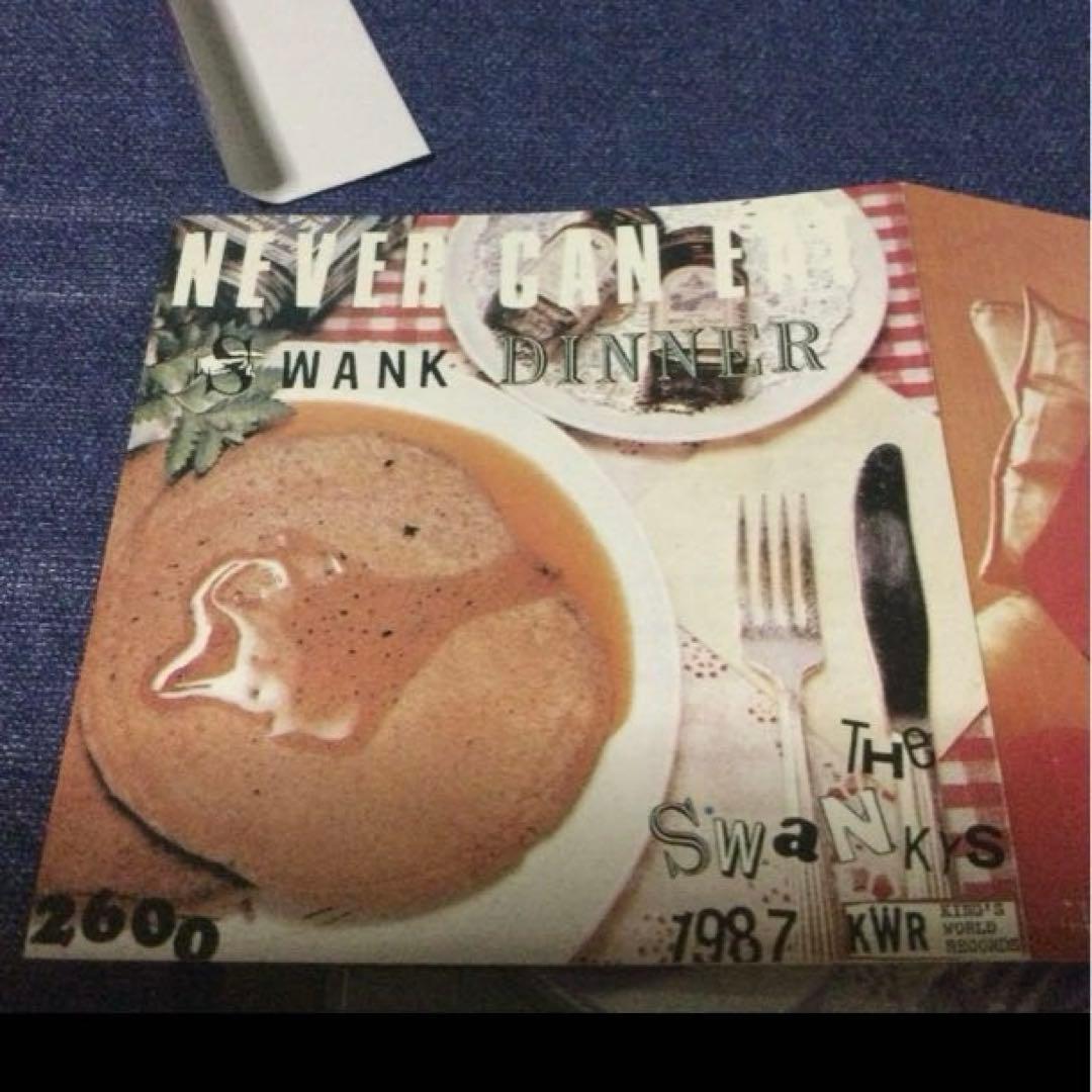NEVER GONNA WANK DINNER The Swanks 邦楽CD