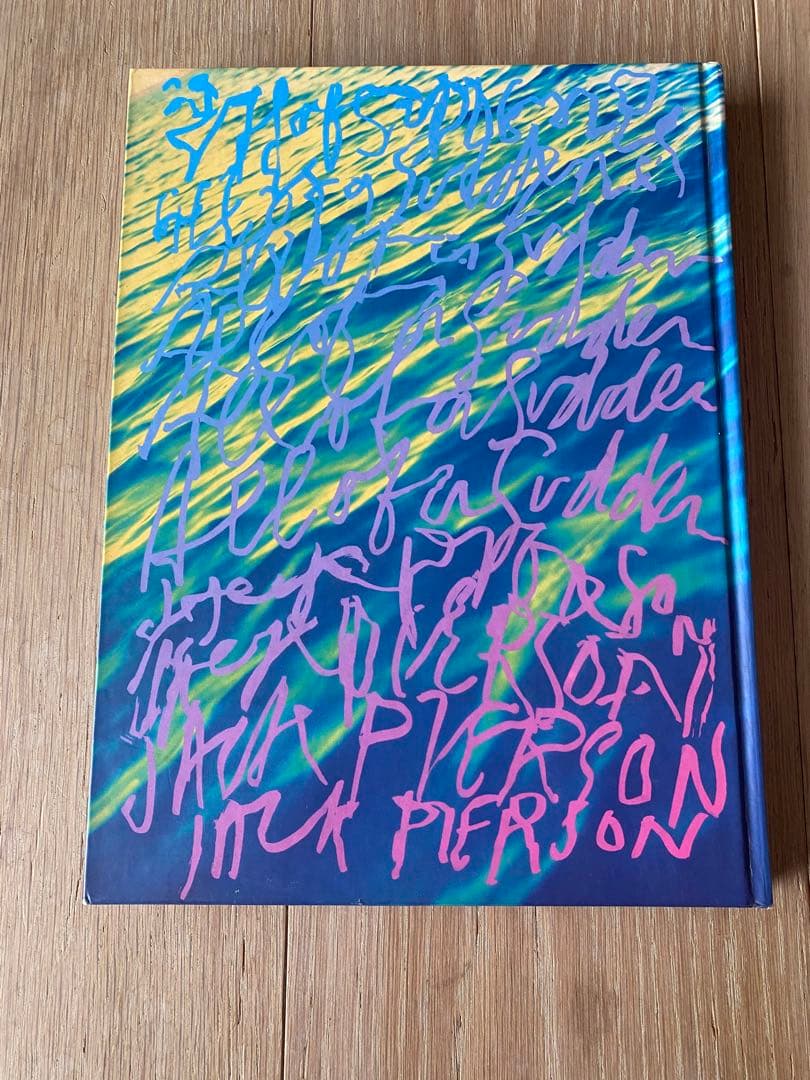 アート・デザイン・音楽 Jack Pierson All of a sudden