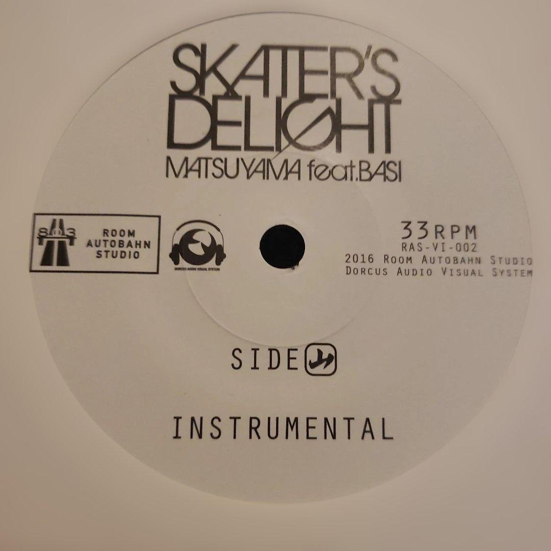 限定盤 SKATER'S DELIGHT FEAT BASI 7inch