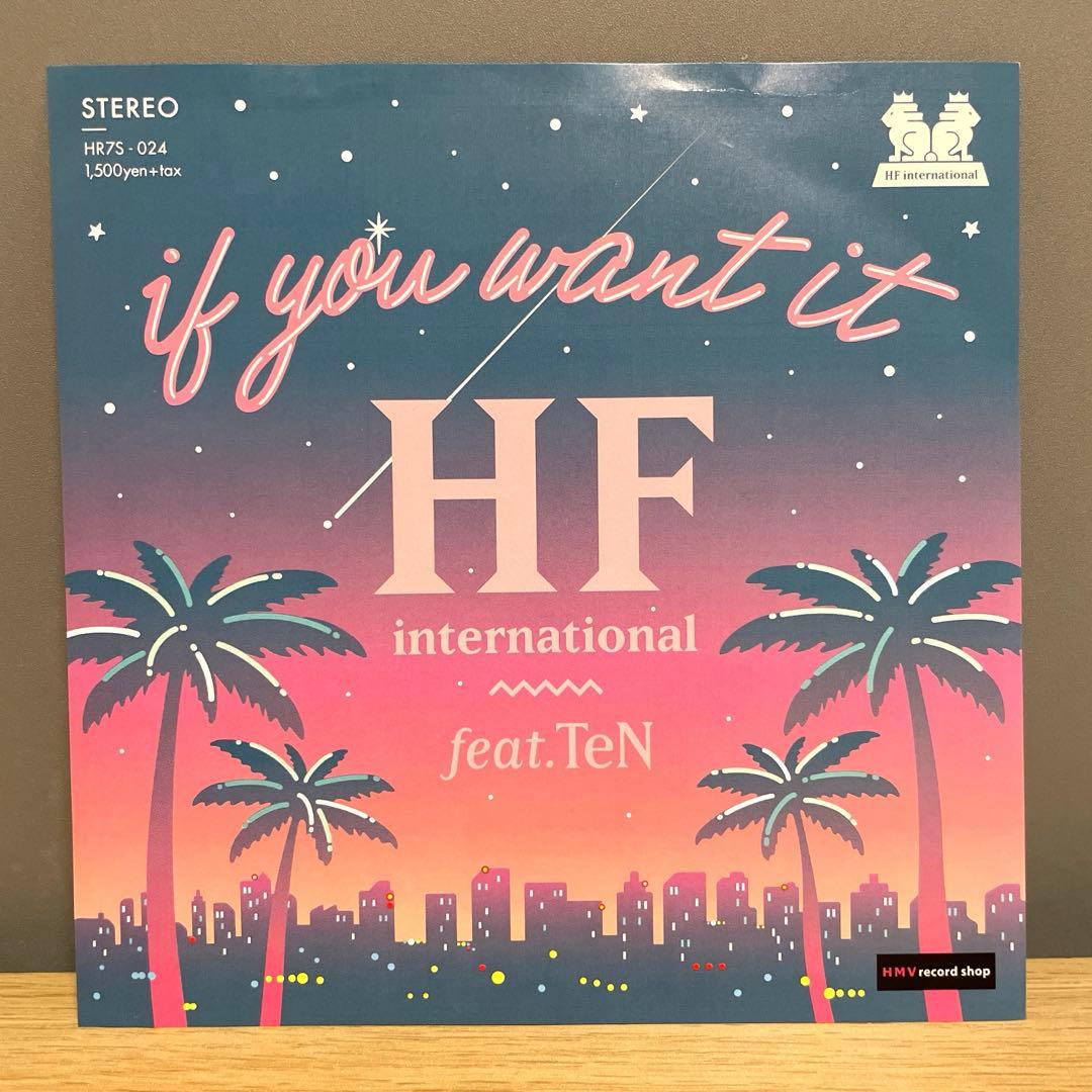 邦楽 HF INTERNATIONAL IF YOU WANT IT feat.TEN