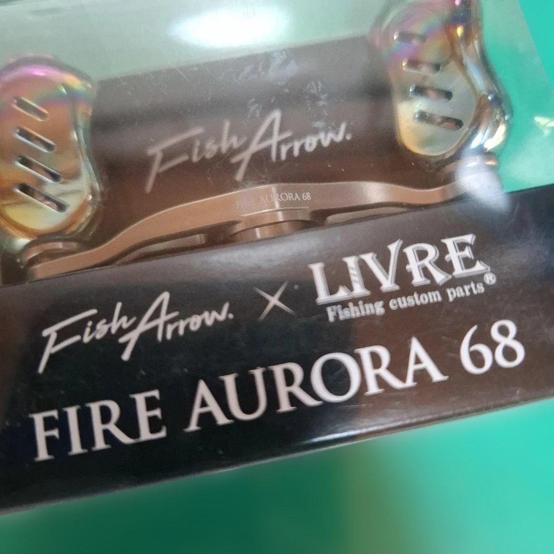 FishArrow　 リブレ　コラボ　 ファイヤーオーロラ 68mm　LIVRE