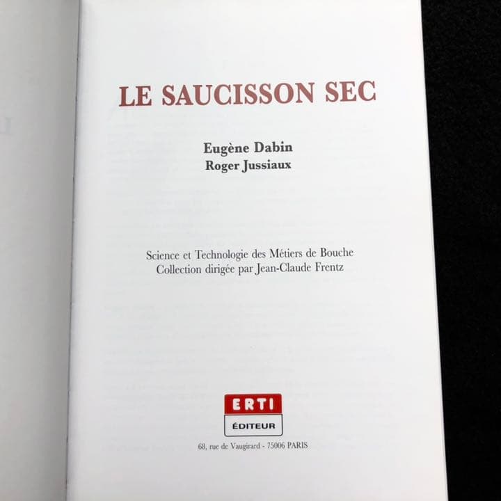 フランス ソシソンセック製造方法 専門書「LE SAUCISSON SEC」