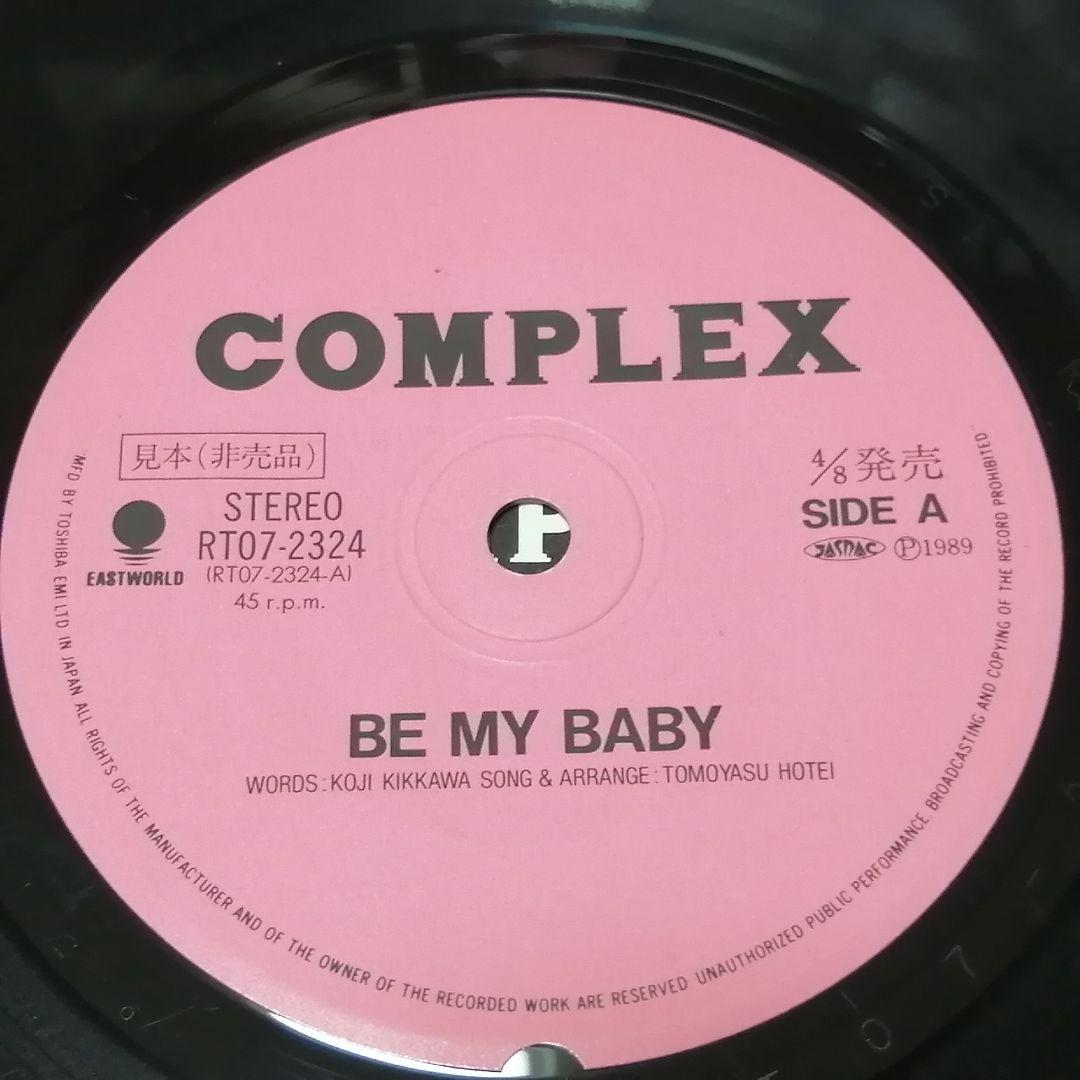 （７）コンプレックス／ＢＥ　ＭＹ　ＢＡＢＹ　見本盤／布袋寅泰／吉川晃司