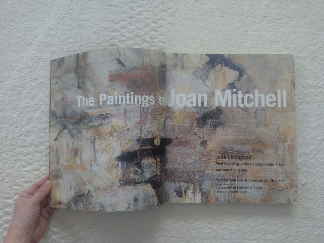 ジョアン・ミッチェルThe Paintings of Joan Mitchell