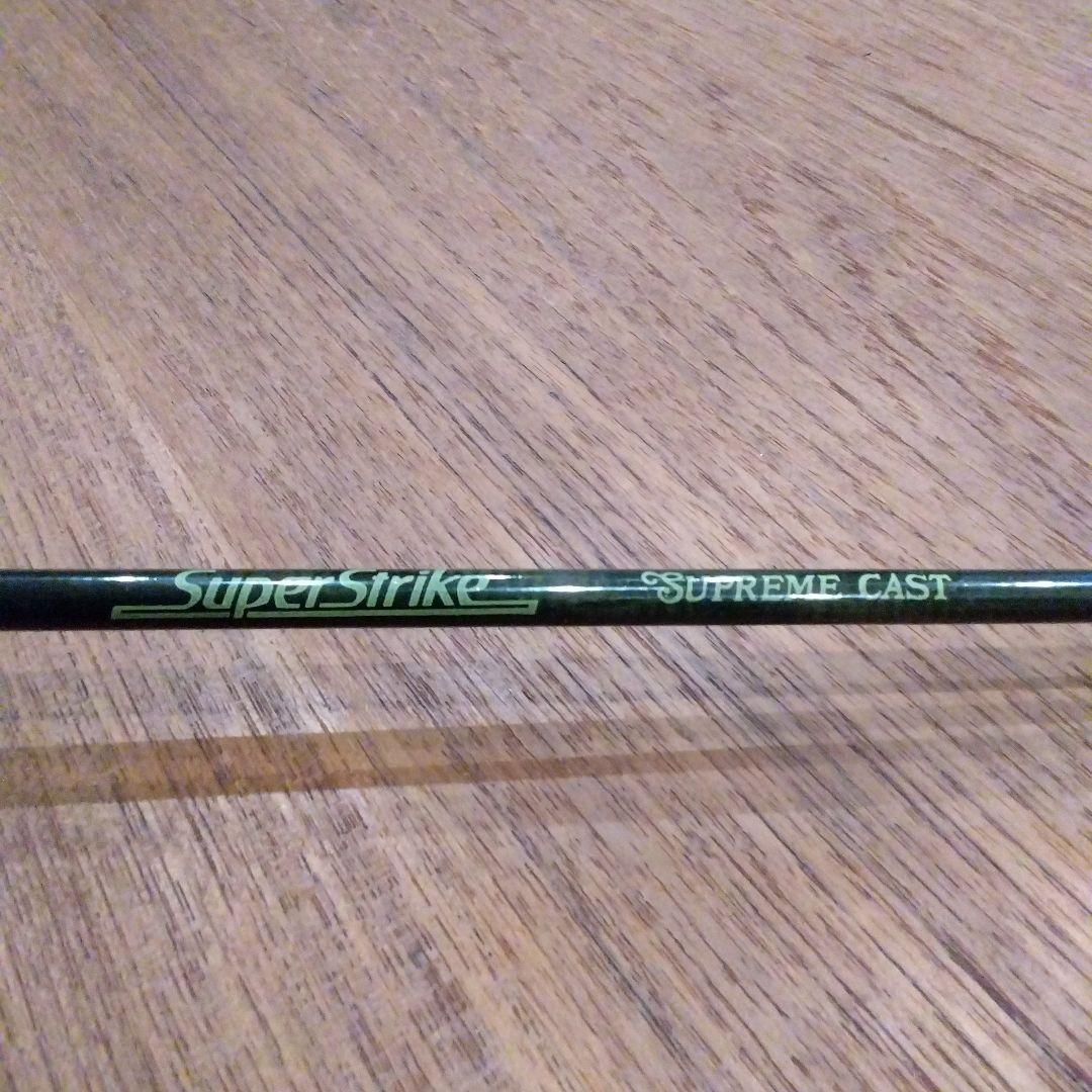 須*也様 オールドスーパーストライク　シュープリームキャスト6ft SC-？80