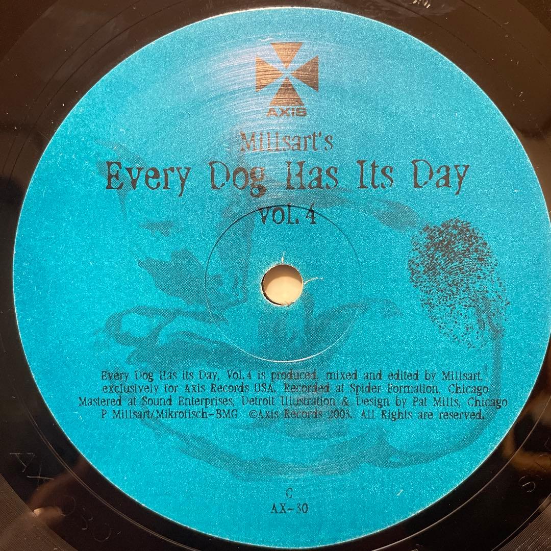 洋楽 MILLSART / Every Dog Has Its Day Vol4 LP