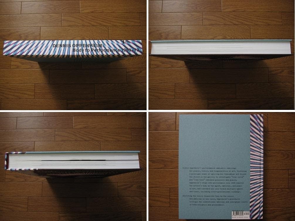 Body to Performance 1969-73　デニス・オッペンハイム
