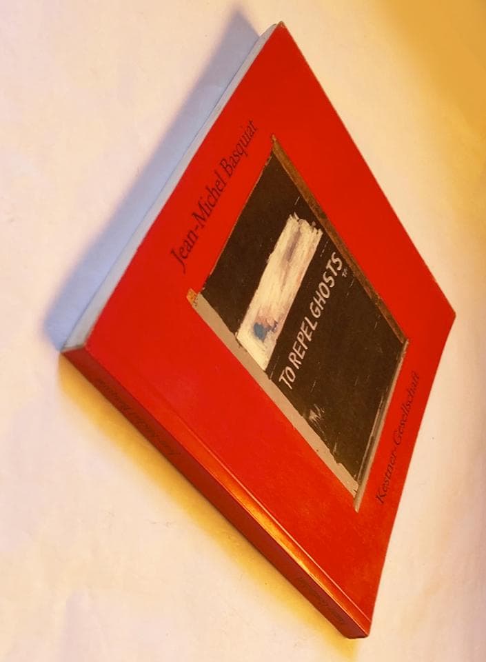 画集 To Repel Ghosts/ジャン＝ミシェル・バスキア