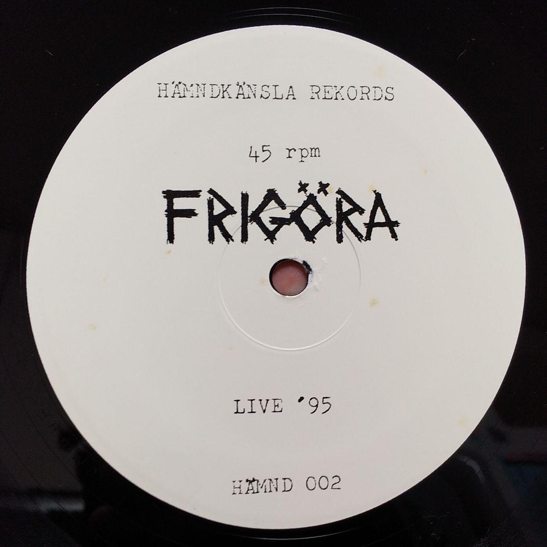 FRIGÖRA LIVE '95 45rpm　DISCHARGE crust