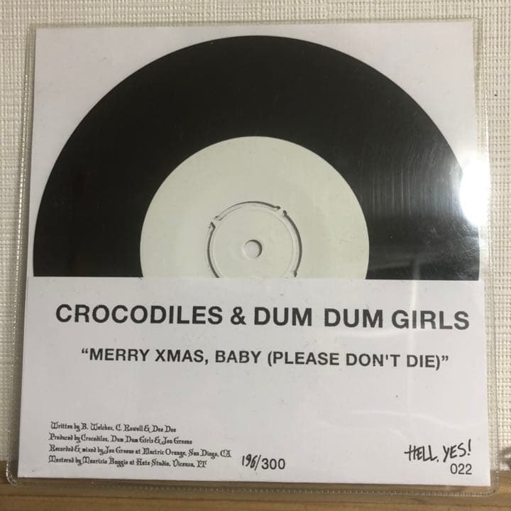 CROCODILES&DUM DUM GIRLS クリスマス 7\"300枚限定
