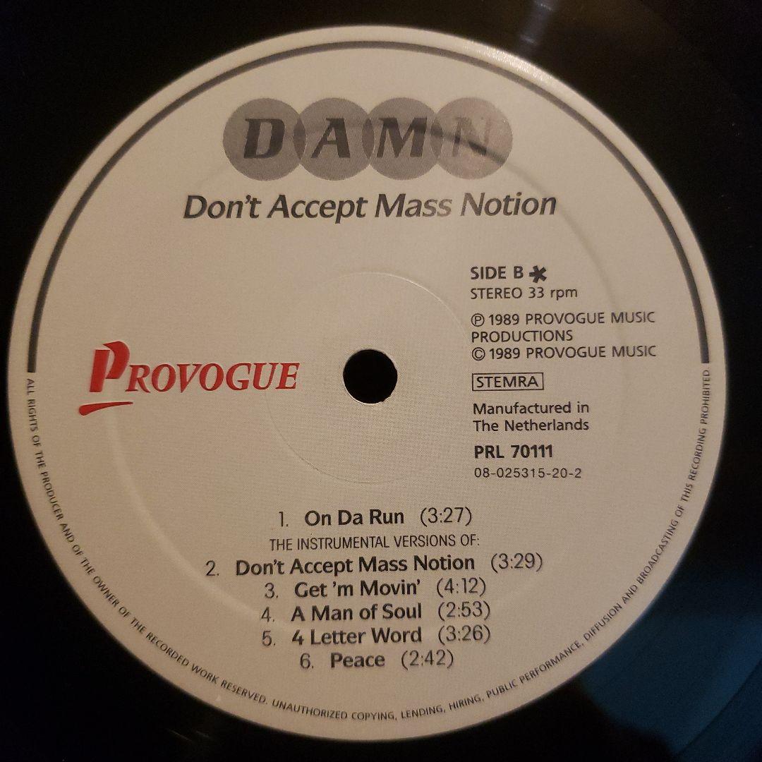 D.A.M.N. ‎– Don't Accept Mass Notion