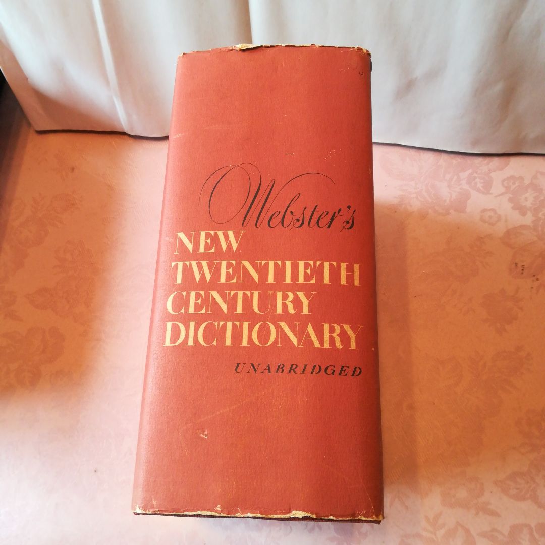 Webster’sNewTwentiethCenturyDictionary