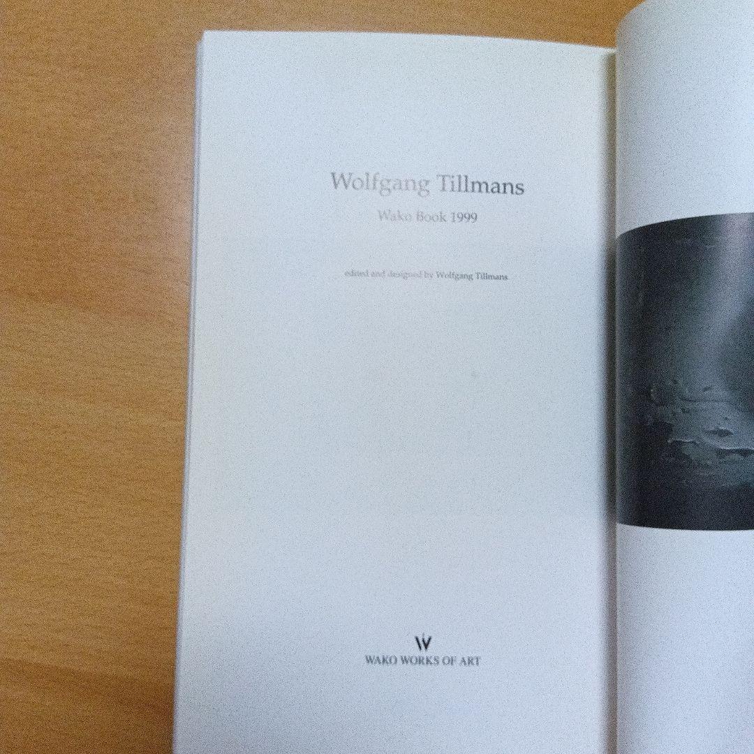 アート・デザイン・音楽 Wolfgang Tillmans Wako Book 1999