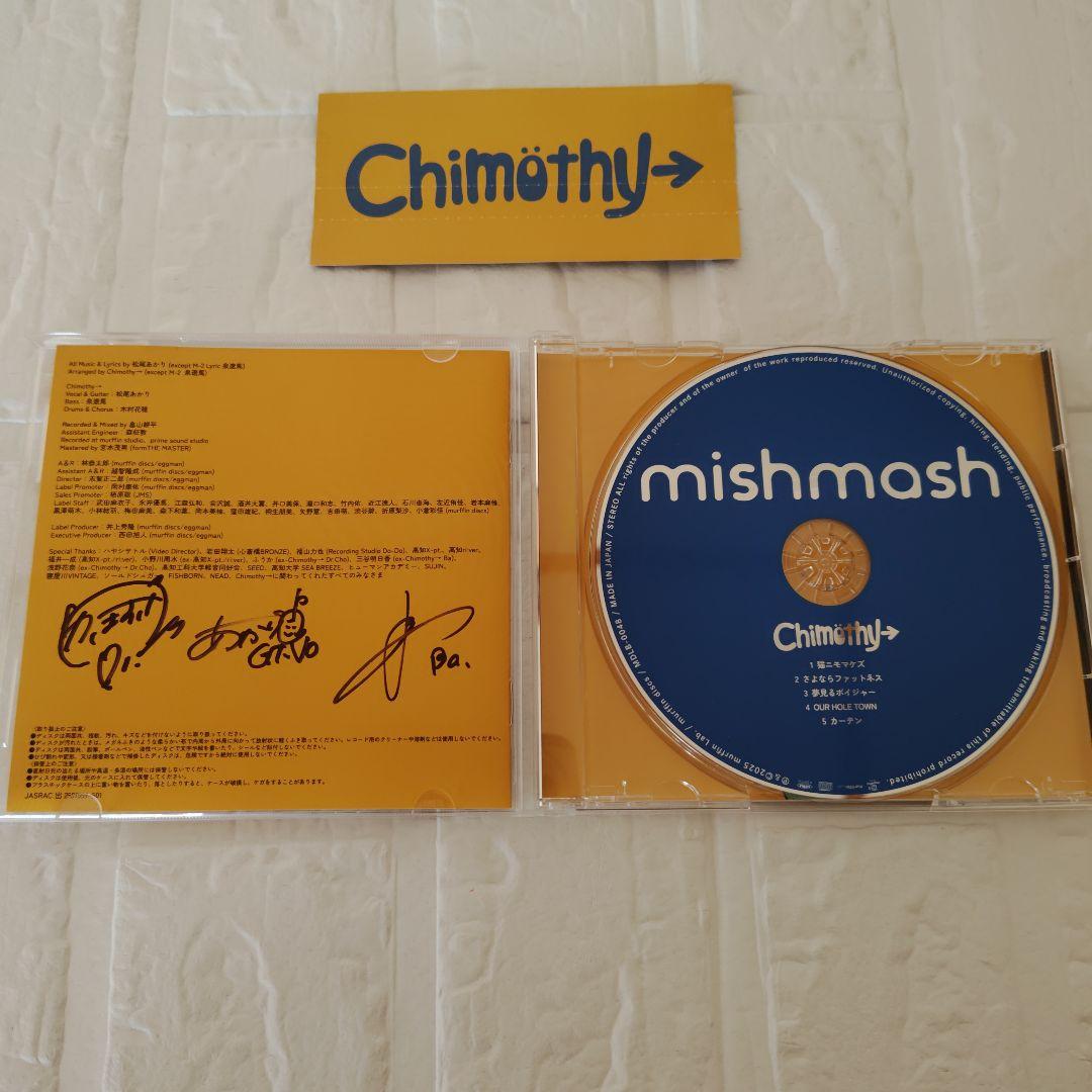 Chimothy mishmash CD直筆サイン入り