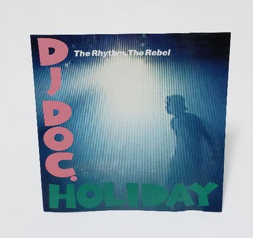 DJ DOC. HOLIDAY / The Rhythm. The Rebel