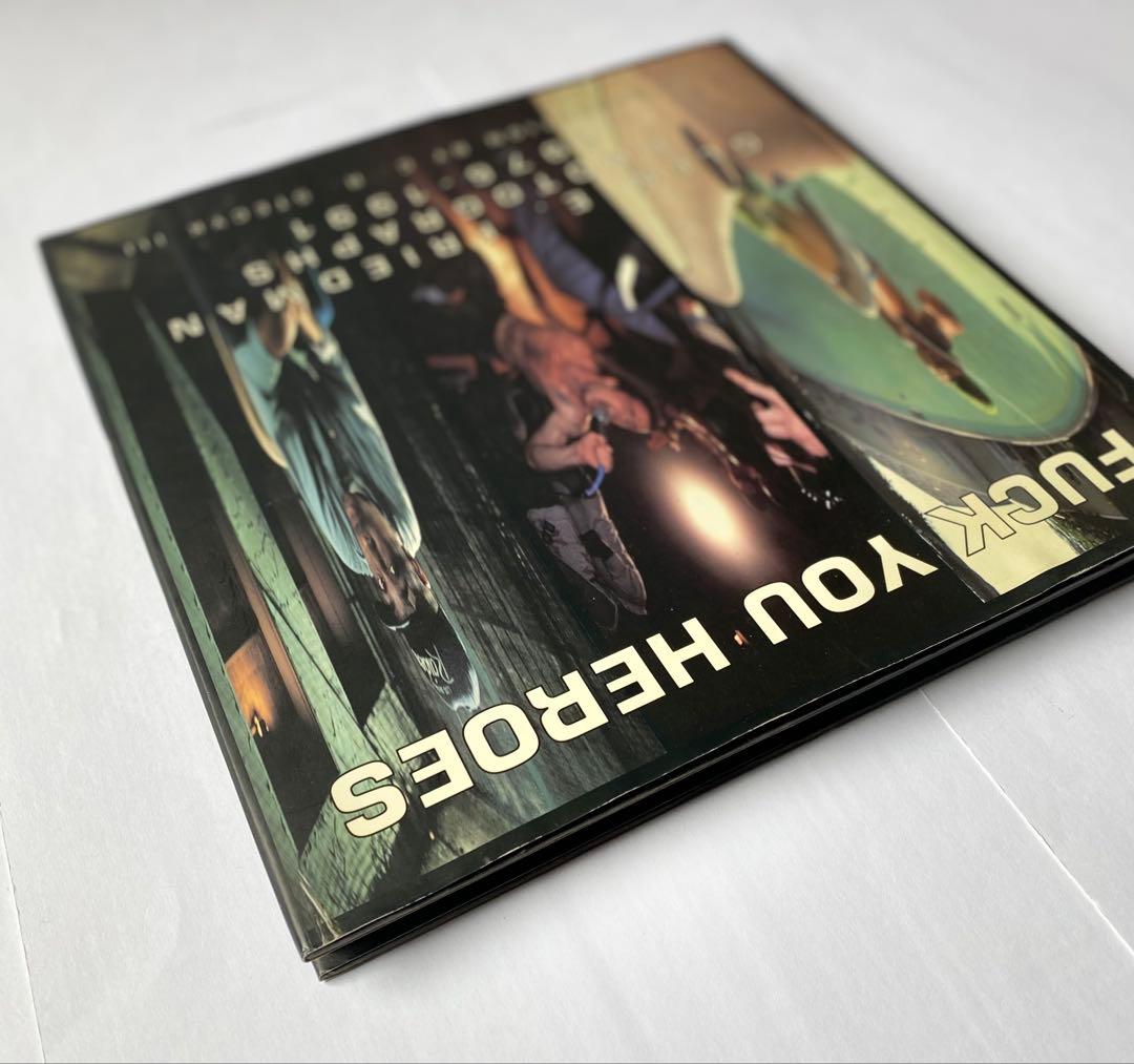 FUCK YOU HEROES GLEN E. FRIEDMAN 写真集 SK8