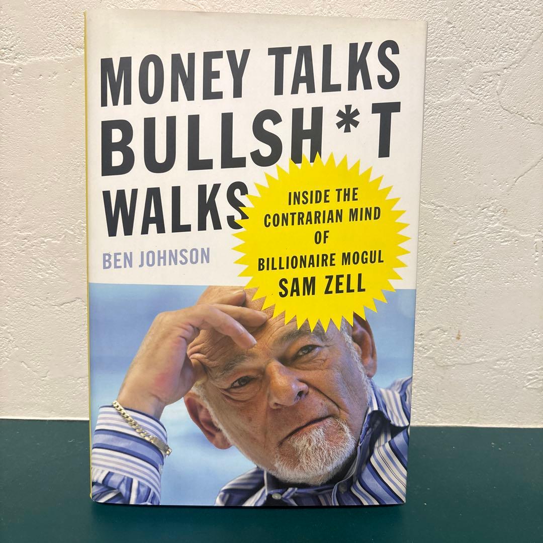 洋書 Money Talks, Bullsh*t Walks