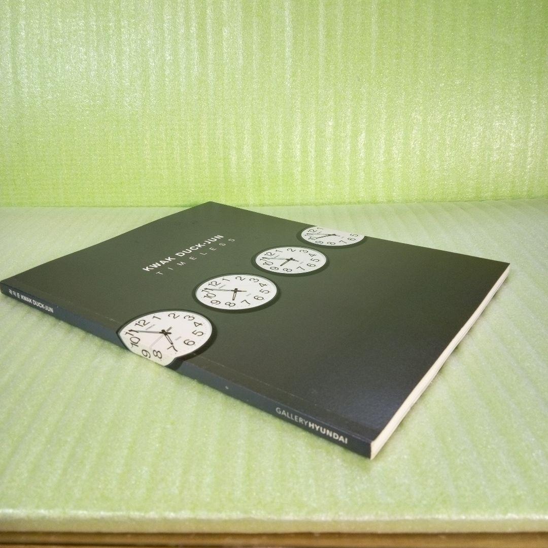 KWAK DUCK-JUN　TIMELESS　GALLERY HYUNDAI