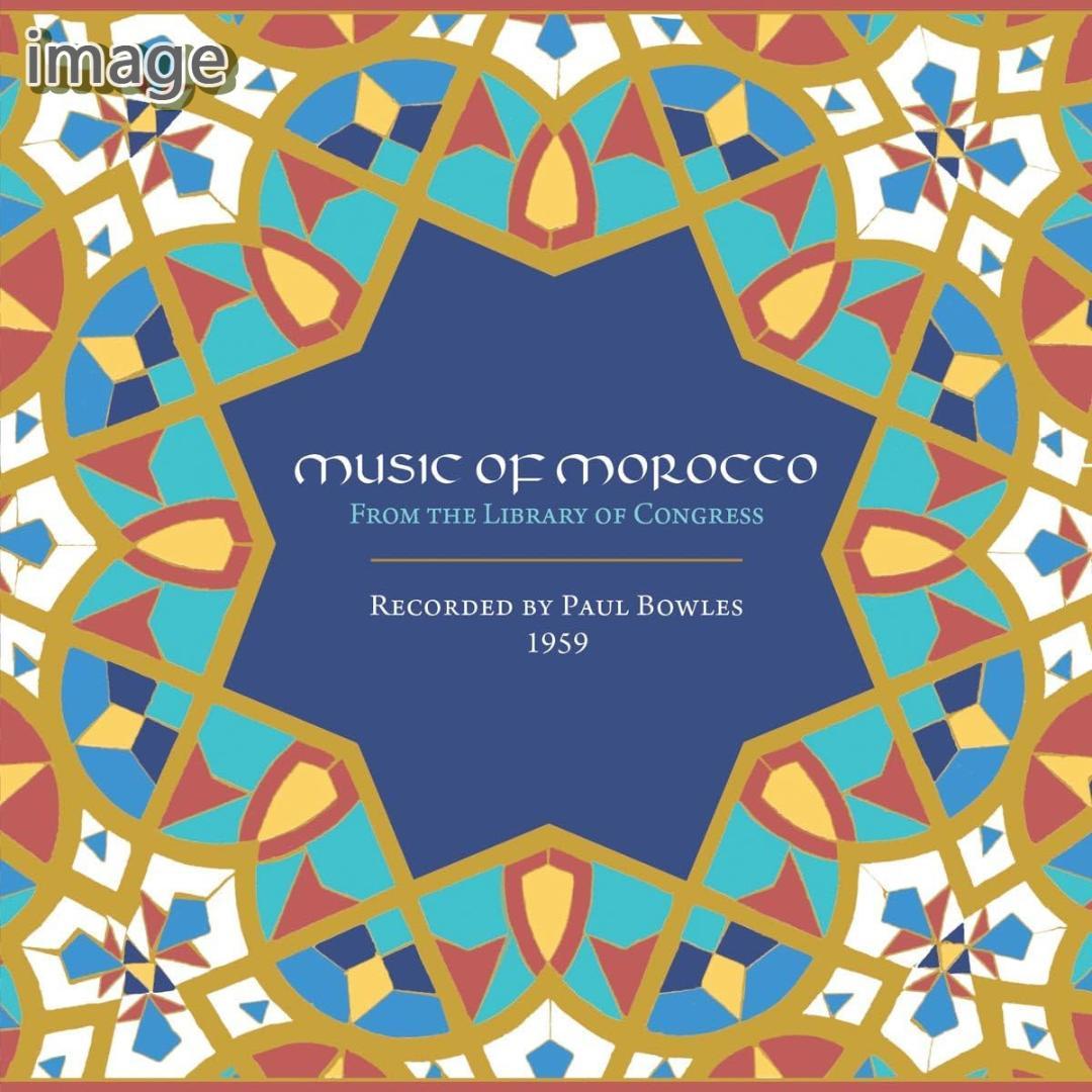 【新品】Paul Bowles/Music of Morocco 4CD+