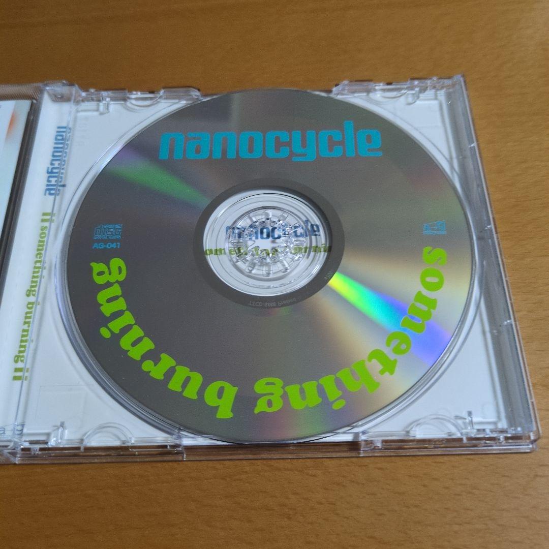 nanocycle ナノサイクル / something burning CD